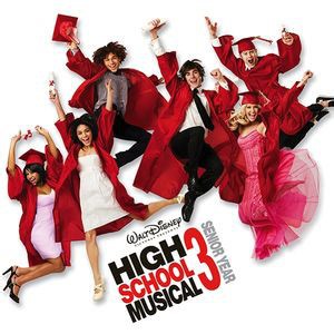 The High School Musical Cast - High School Musical 3:  Senior Year (Soundtrack)