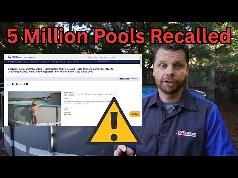5 Million Pools Recalled! Bestway, Intex, Polygroup above ground pools 48" and taller