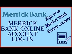 How to Login Merrick Bank Online Banking Account? Merrickbank.com Sign In 2021
