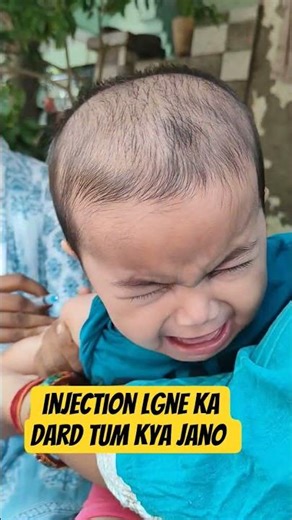 Injection ke waqt bachche ka reaction 😢💉