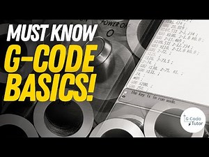 What Every Machinist Needs to Know About G-Code Basics