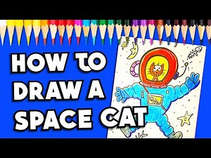 HOW TO DRAW A SPACE CAT FOR KIDS! (Easy Step By Step Drawing Lesson)