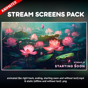 Lotus Flowers Twitch Overlay Animated Pack - Cozy Screens for Stream Anime Style - Starting Soon, Be Right Back, Ending and Offline - Etsy