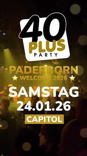40plus Party Paderborn – Welcome 2026 🪩💫 #paderborn #partyinpaderborn #feiernab40