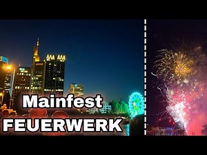 Frankfurt am Main – Mainfest Feuerwerke 2022- Germany 4K