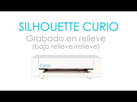 Grabado en relieve con Silhouette Curio