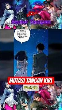 Mutasi Tangan Kiri #cerita #anime #komik #manga #manhwa #ceritaseru