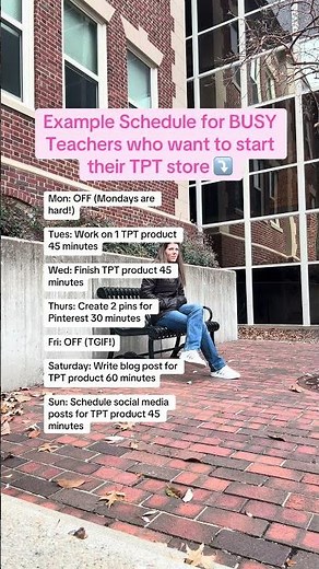 Example Schedule For Busy Teachers Starting A TPT Store | Teacher Side Hustle