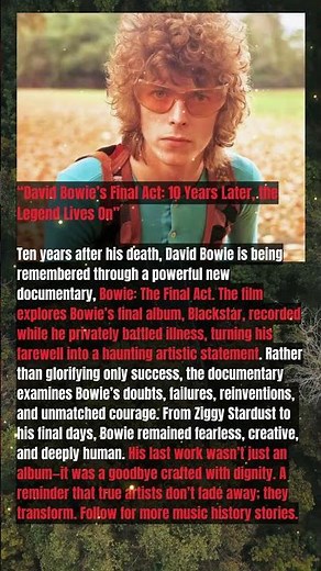 “David Bowie’s Final Act: 10 Years Later, the Legend Lives On”