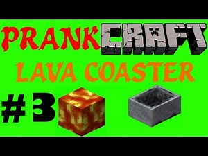 PrankCraft Ep. 3 - Lava Coaster