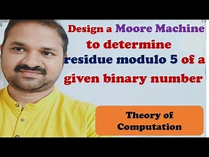 Design a Moore Machine to Determine residue modulo 5 of a given binary number || TOC || FLAT