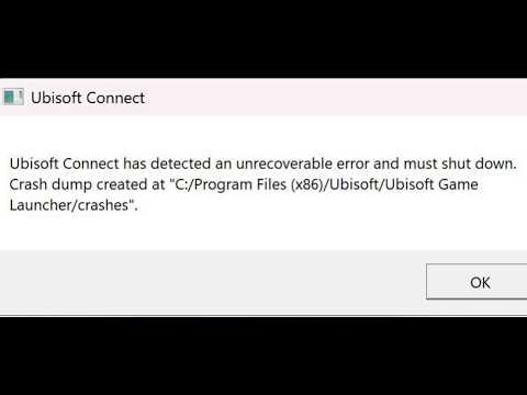 Fix Error Ubisoft Connect Has Detected An Unrecoverable Error And Must Shut Down