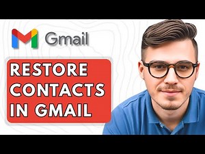 How To Restore Contacts in Gmail [2025 Guide]
