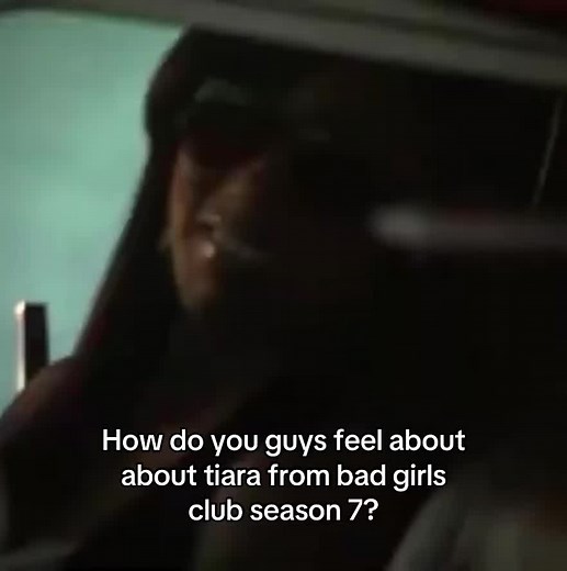 Understanding Tiara from Bad Girls Club Season 7