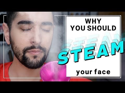 5 Reasons You Should Steam Your Face -DIY Facial Steaming At Home - Grooming Skincare ✖ James Welsh