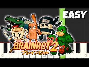 BRAINROT ANIME OPENING 2 - EASY Piano Tutorial