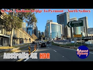 Sydney 🇦🇺[🚘 4K 60fps HDR Drive ] St Ives || harbour bridge To Pyrmont || North Sydney