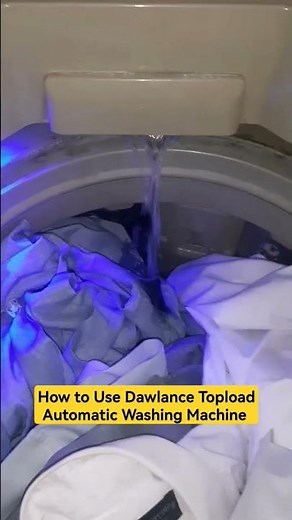 How to Use Dawlance Topload Automatic Washing Machine Step by Step | Updated Washing machine