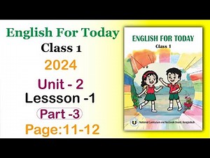 Class 1 English for Today 2024 | Unit 2 Lesson 1 | Class 1 English 2024 | 1 Hour Learning