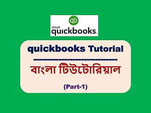 QuickBooks Tutorial for beginners in bangla 2020- Part - 01 l QuickBooks Bangla Tutorial 2020-Part-1