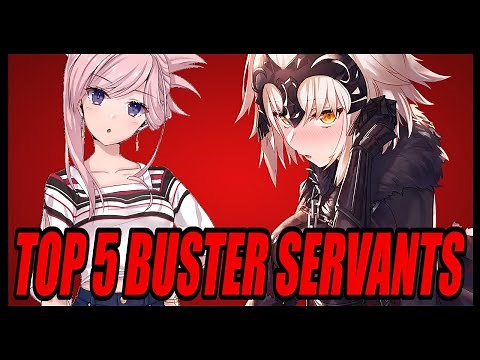 Top 5 BUSTER Single Target Servants (Fate/Grand Order)