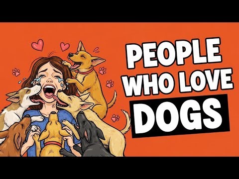 The Psychology of People Who Love dogs