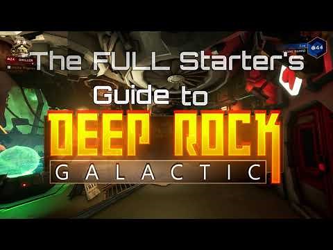 The FULL Starter's Guide to Deep Rock Galactic