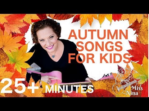 Kids Autumn Songs - 25+ Minutes - Apple, Pumpkin & Halloween Preschool songs fo Fall