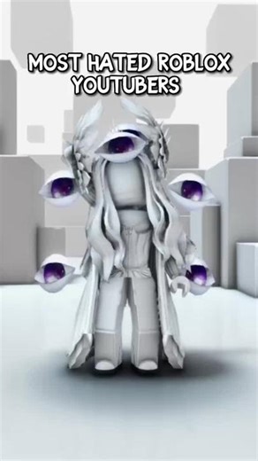 Most Hated ROBLOX YouTubers😳✨