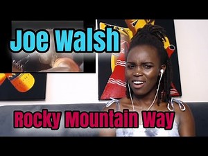 FIRST TIME HEARING Joe Walsh Rocky Mountain Way | REACTION