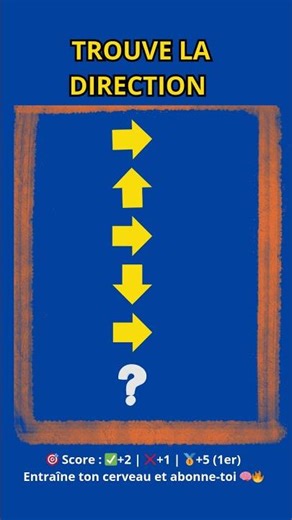 Suite #1 : Flèche suivante ? 🏹🧠