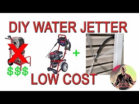 DIY Cheap Water Jetter System To Unclog Pipes - How To Hydro Jet