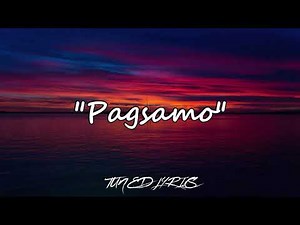 Arthur Nery-Pagsamo {lyrics}