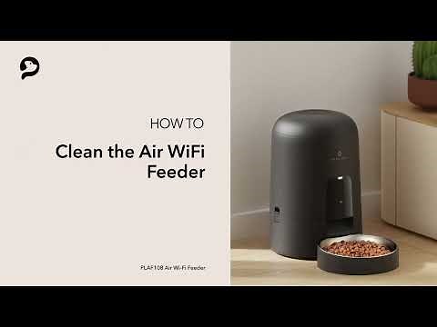 Clean the Feeder | PETLIBRO Air Wi-Fi Feeder