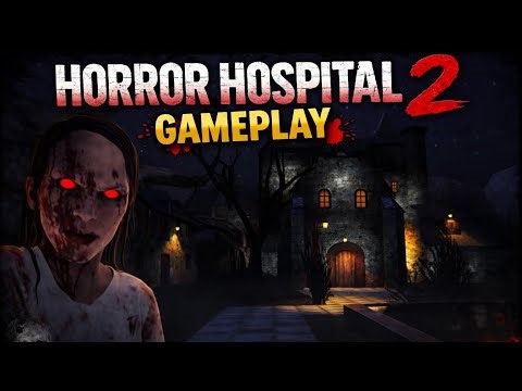 Horror Hospital 2 Full Gameplay 😱– Survival Horror Escape in Haunted Hospital