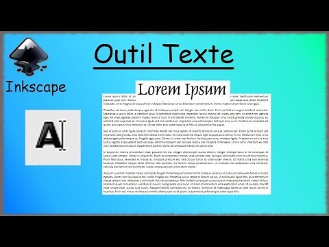 Inkscape tuto français - Gestion de l'outil Texte (Episode 17)