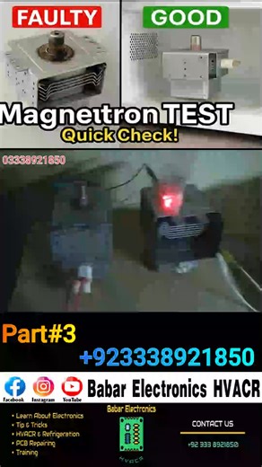 Microwave oven magnetron Gun testing By Babar Electronics HVACR #MicrowaveOven #Magnetron #GunTesting #BabarElectronics #HVACR #MicrowaveTesting #ElectronicsEngineering #HeatTechnology #DeviceTesting #HVACTechnology #MagnetronTesting #BabarTech #ElectronicsTesting #AdvancedHVAC #HomeAppliances #EngineeringInnovations #TechSAVVY #InnovationInElectronics #SustainableHeating | Babar Electronics HVACR