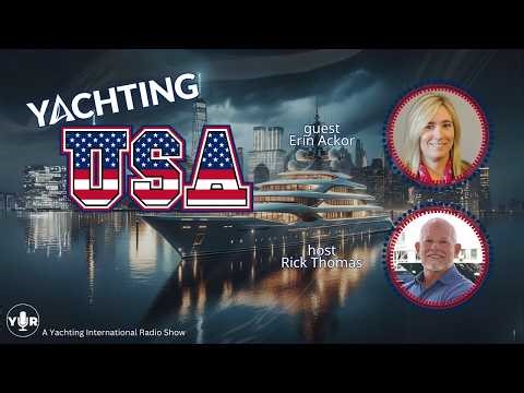 Maritime Law & ISS Leadership: Erin Ackor on Building Influence in Yachting | Yachting USA
