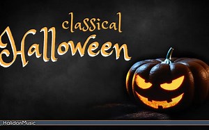 Halloween Classical Music| 万圣节古典音乐