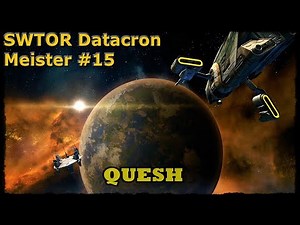 Let's Play - SWTOR Datacron Meister #15 Quesh [Deutsch]