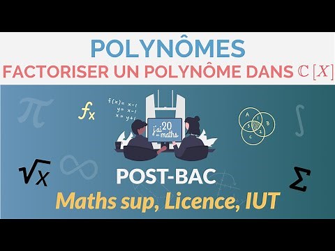 Factoring a polynomial in C[X] - Polynomials - Maths Sup, Licence, IUT