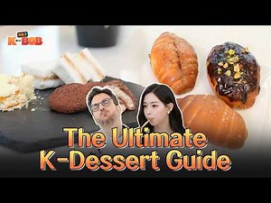 Korea: The Ultimate Bakery Destination, K-Desserts ｜ NO.1 K-BOB Ep.3