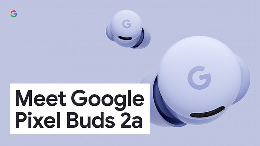 Meet Pixel Buds 2a