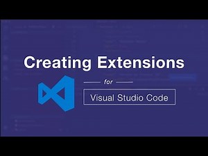 Creating Your First Visual Studio Code Extension