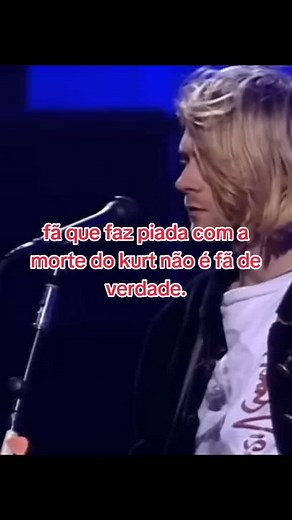 A Verdade sobre os Fãs de Kurt Cobain