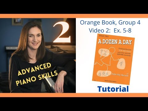 A Dozen A Day Piano Tutorial Orange Book Group 4 (Video 2 Exercises 5-8)
