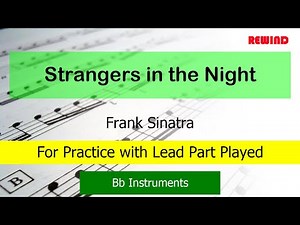 Frank Sinatra : Strangers in the Night : Bb Instruments Playalong for Practice with Lead Played