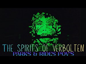 The Spirits of Verbolten | Parks & Rides POV’s