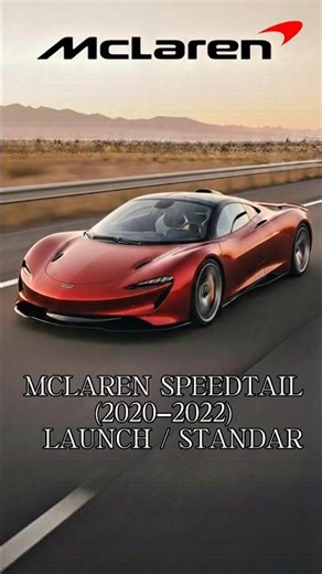 **McLaren Speedtail Evolution (2020–2022)**#carevolution #evolution #meclaren