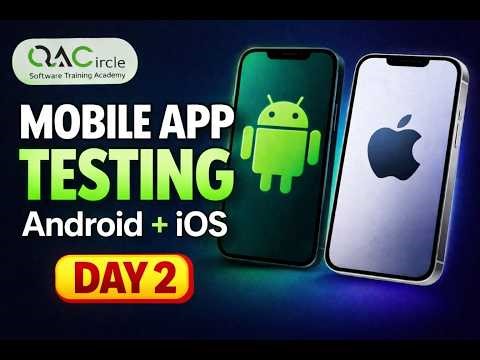 Day 2 Mobile Application Testing